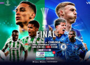 Link Live Streaming Final UEFA Conference League: Real Betis vs Chelsea