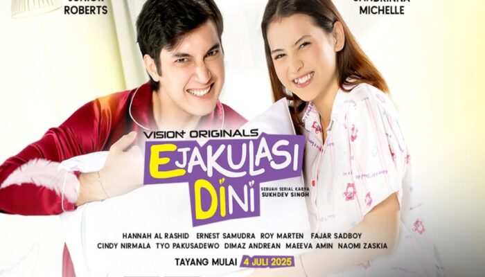 VISION+ Rilis Poster Resmi Series EDI (Ejakulasi Dini), Junior Roberts & Sandrinna Michelle Curi Perhatian!